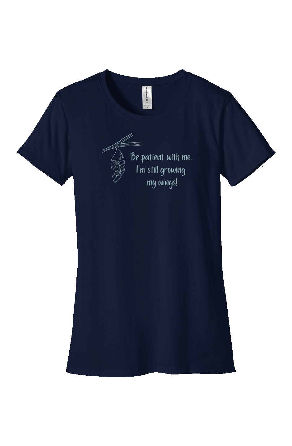 "Still Growing My Wings" Women's Shirt
